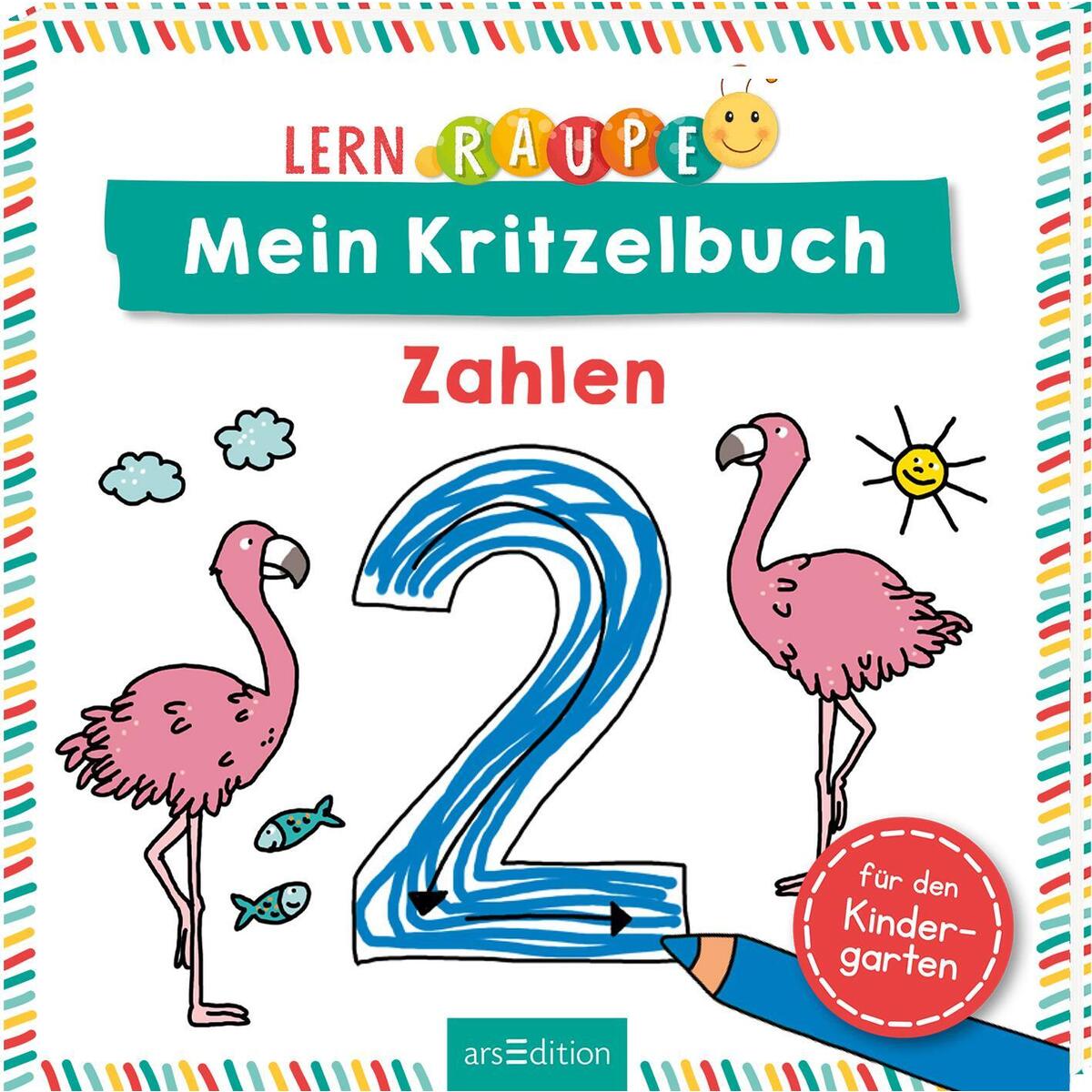 Lernraupe - Mein Kritzelbuch Zahlen von Ars Edition GmbH