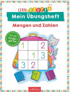 Lernraupe - Mein Übungsheft - Mengen und Zahlen von ars edition