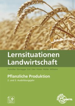 Lernsituationen Landwirtschaft von Europa-Lehrmittel