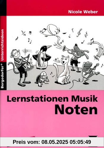 Lernstation Musik: Noten: 2. bis 4. Klasse