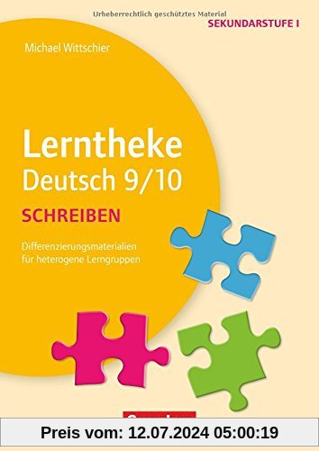 Lerntheke - Deutsch / Schreiben 9/10: Differenzierungsmaterial für heterogene Lerngruppen. Kopiervorlagen