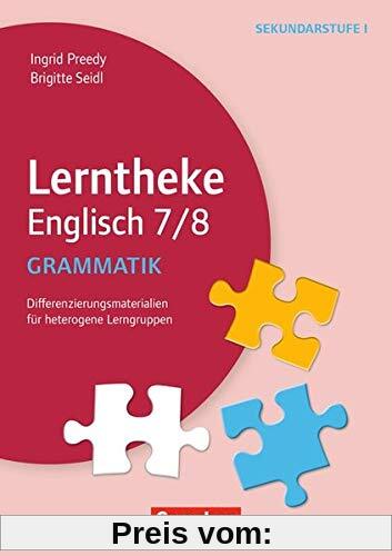 Lerntheke - Englisch: Grammatik: 7/8: Differenzierungsmaterialien für heterogene Lerngruppen. Kopiervorlagen