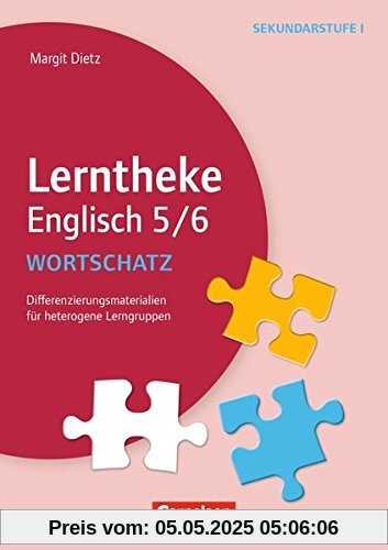 Lerntheke - Englisch: Wortschatz: 5/6: Differenzierungsmaterialien für heterogene Lerngruppen. Kopiervorlagen