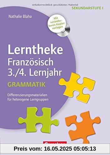 Lerntheke - Französisch: Grammatik: 3.-4. Lernjahr: Differenzierungsmaterialien für heterogene Lerngruppen. Kopiervorlagen mit CD-ROM Lerntheke - Französisch: Grammatik: 3.-4. Lernjahr: Differenzierungsmaterialien für heterogene Lerngruppen. Kopiervorlagen mit CD-ROM