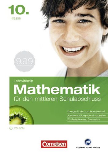 Lernvitamine - Lernvitamin Mathematik: 10. Schuljahr - Abschlusstrainer: CD-ROM Lernvitamine - Lernvitamin Mathematik: 10. Schuljahr - Abschlusstrainer: CD-ROM