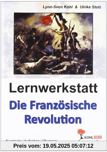 Lernwerkstatt - Die Französische Revolution