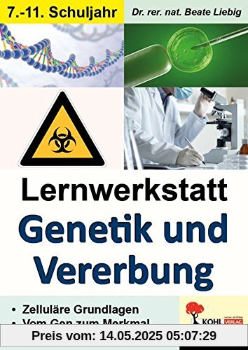 Lernwerkstatt Genetik und Vererbung
