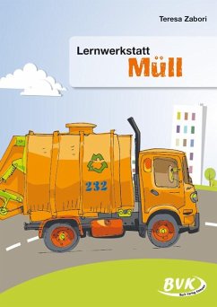 Lernwerkstatt "Müll" von BVK Buch Verlag Kempen