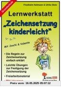 Lernwerkstatt - Zeichensetzung kinderleicht / Grundschulausgabe Lernwerkstatt - Zeichensetzung kinderleicht / Grundschulausgabe