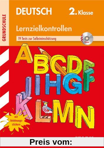 Lernzielkontrollen Grundschule / Deutsch 2. Klasse: 19 Tests zur Selbsteinschätzung