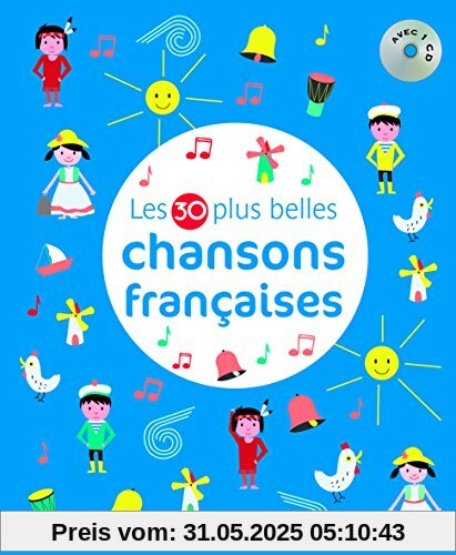 Les 30 plus belles chansons françaises