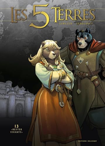 Les 5 terres T13: "Rester vivants"