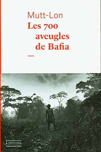 Les 700 aveugles de Bafia von COLLAS