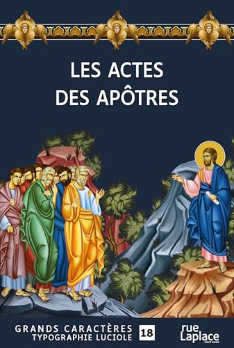 Les Actes des Apôtres: Grands caractères, édition accessible pour les malvoyants von RUELAPLACE