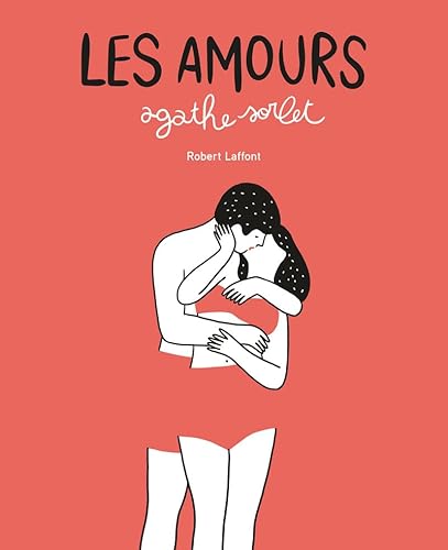 Les Amours von ROBERT LAFFONT