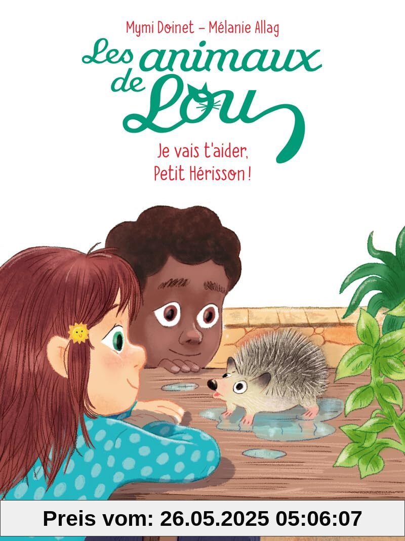 Les Animaux de Lou : je vais t'aider, Petit Hérisson !