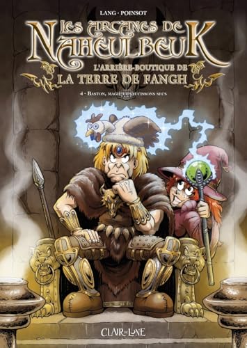 Les Arcanes de Naheulbeuk T4 Les Arcanes de Naheulbeuk T4 von CLAIR DE LUNE