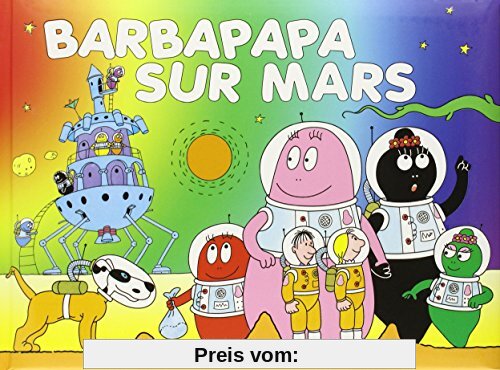 Les Aventures De Barbapapa: Barbapapa Sur Mars