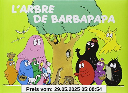 Les Aventures De Barbapapa: L'arbre Les Aventures De Barbapapa: L'arbre