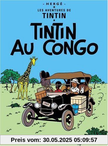 Les Aventures de Tintin 02: Tintin au Congo (Französische Originalausgabe)