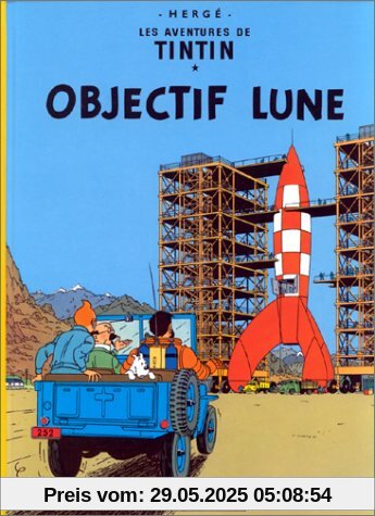 Les Aventures de Tintin 16: Objectif lune (Französische Originalausgabe)