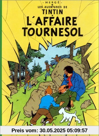 Les Aventures de Tintin 18: L'affaire Tournesol (Französische Originalausgabe)