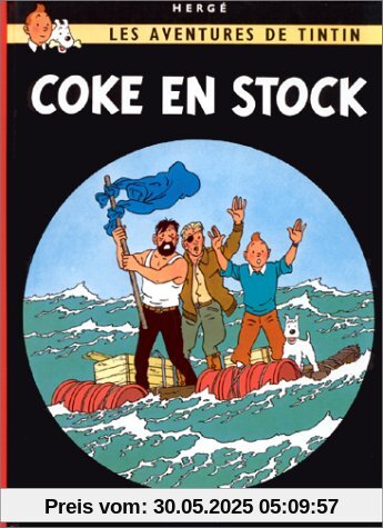 Les Aventures de Tintin 19: Coke en stock (Französische Originalausgabe)