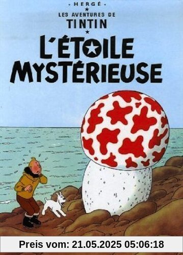 Les Aventures de Tintin. L'étoile mystérieuse