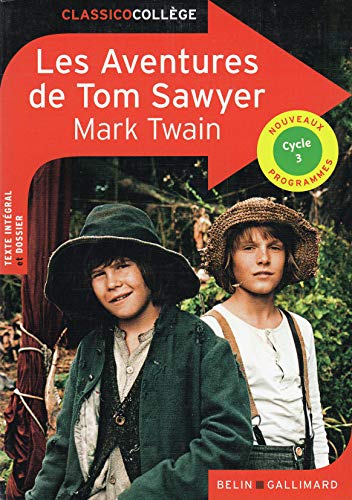 Les Aventures de Tom Sawyer von BELIN EDUCATION