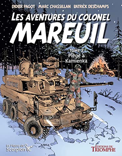 Les Aventures du colonel Mareuil tome 2 - Piège à Kamienka