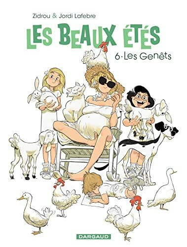Les Beaux Étés - Tome 6 - Les Genêts Les Beaux Étés - Tome 6 - Les Genêts