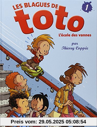 Les Blagues de Toto, Tome 1 : L'école des vannes (Jeunesse)