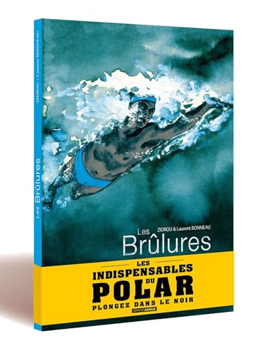 Les Brûlures - histoire complète - Op Polar - édition limitée von BAMBOO