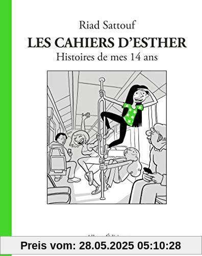 Les Cahiers d'Esther - tome 5 Histoires de mes 14 ans