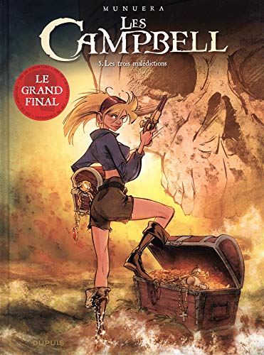 Les Campbell, Tome 5 : Les trois malédictions von Editions Dupuis
