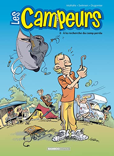 Les Campeurs - tome 02: A la recherche du camp perdu von BAMBOO