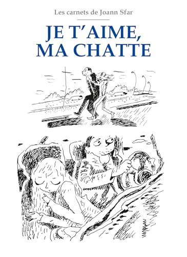 Les Carnets de Joann Sfar - Je t'aime ma chatte von DELCOURT