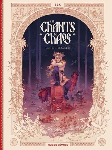 Les Chants du chaos T1 : Semailles: Tome 1 : Semailles von RUE DE SEVRES