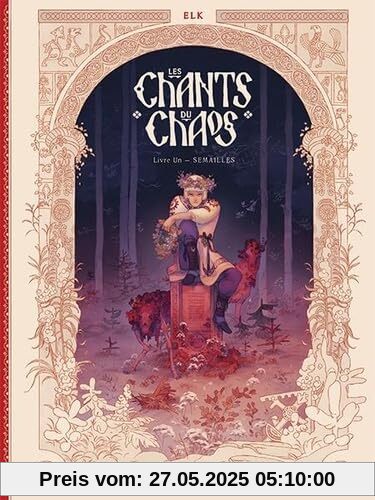 Les Chants du chaos T1 : Semailles: Tome 1 : Semailles