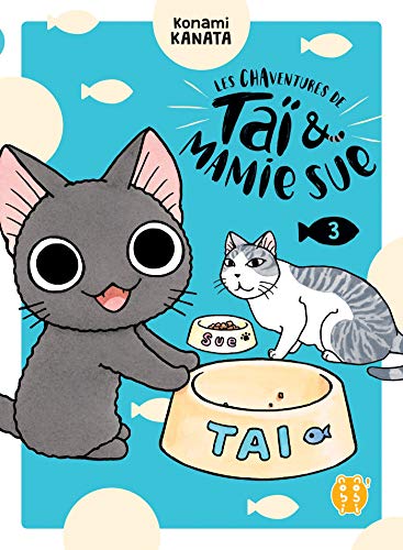 Les Chaventures de Taï et Mamie Sue T03 von NOBI NOBI