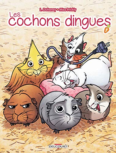Les Cochons dingues T01 von Éditions Delcourt
