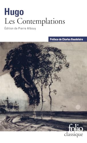 Les Contemplations: Précédé de Victor Hugo, par Charles Baudelaire