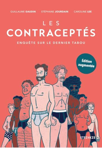 Les Contraceptés: Enquête sur le dernier tabou von STEINKIS