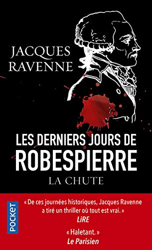 Les Derniers jours de Robespierre - La chute