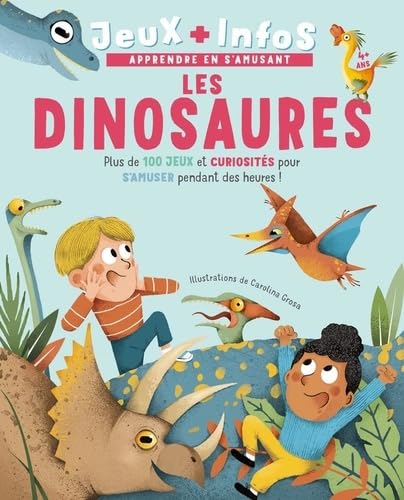 Les Dinosaures - Jeux & Infos Les Dinosaures - Jeux & Infos von WHITE STAR KIDS