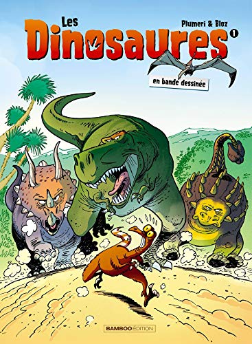 Les Dinosaures en BD - tome 01 - top humour Les Dinosaures en BD - tome 01 - top humour von BAMBOO
