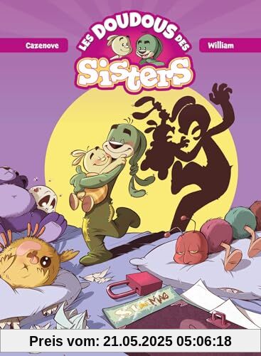 Les Doudous des Sisters - tome 01: Tome 1