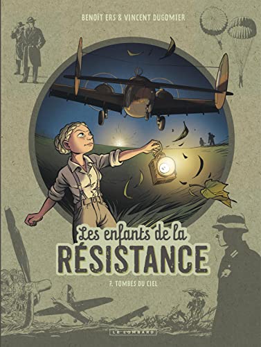 Tombés du ciel (Les enfants de la résistance, 7)
