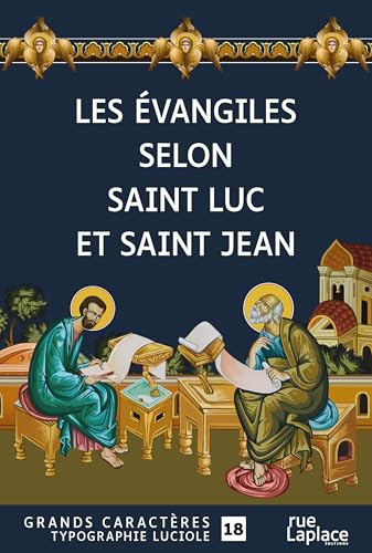Les Évangiles Saint Luc et Saint Jean: Grands caractères, édition accessible pour les malvoyants von RUELAPLACE