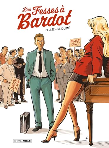 Les Fesses à Bardot - histoire complète von BAMBOO
